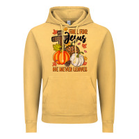 Vintage Mustard fall for jesus he never leaves Vintage Hoodie - MaliasSmallBusiness