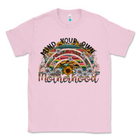 Bubblegum Pink mind your own motherhood Classic Tee - SublimationCraftShop