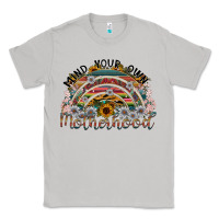 Moon Dust mind your own motherhood Classic Tee - SublimationCraftShop