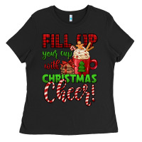 Black fill up your cup with christmas cheer Ladies Tee - Jasminsmagicworld