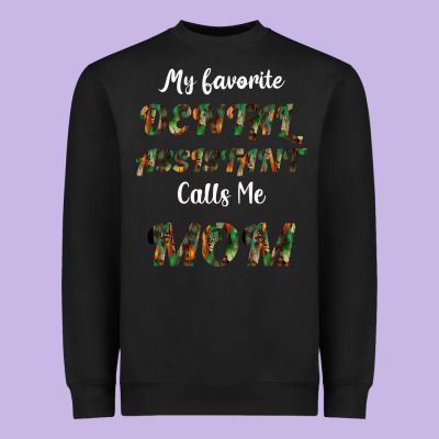 My Favorite Dental Assistant Calls Me Mom Heavyweight Sweatshirt Designed By Bettercallsaul