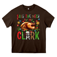 Chocolate Brown save the neck for me clark christmas vacation Heavy Core Tee - Jasminsmagicworld