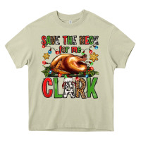 Mossy save the neck for me clark christmas vacation Heavy Core Tee - Jasminsmagicworld