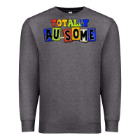 Charcoal Heather Totally au-some Premium Sweatshirt - FaDigitalArtStudio