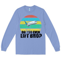 Colony Blue Do You Even Lift Bro Long Sleeve Tee - Bettercallsaul