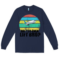 Navy Do You Even Lift Bro Long Sleeve Tee - Bettercallsaul