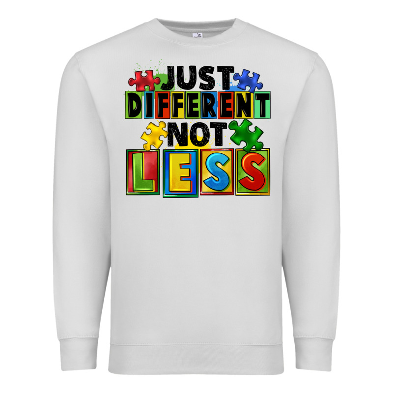 Just Different Not Less Premium Sweatshirt by FaDigitalArtStudio | Teevron