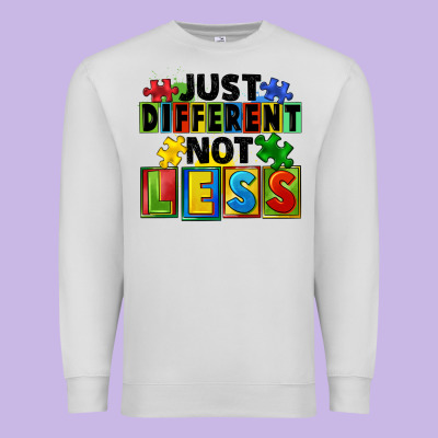 Just Different Not Less Premium Sweatshirt Designed By Fadigitalartstudio