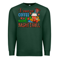 Sports Green I Run On Coffee And Basketball Frappe Premium Sweatshirt - FaDigitalArtStudio