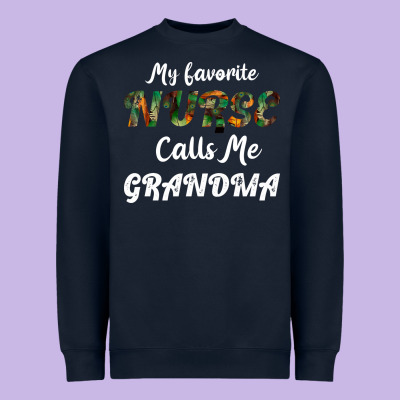 My Favorite Nurse Calls Me Grandma Heavyweight Sweatshirt Designed By Bettercallsaul