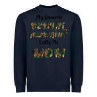 Navy My Favorite Dental Assistant Calls Me Mom Heavyweight Sweatshirt - Bettercallsaul