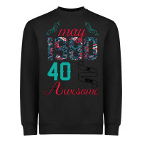 Black Made In May 1980 40 Years Of Being Awesome Heavyweight Sweatshirt - Bettercallsaul