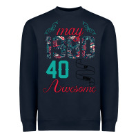 Navy Made In May 1980 40 Years Of Being Awesome Heavyweight Sweatshirt - Bettercallsaul