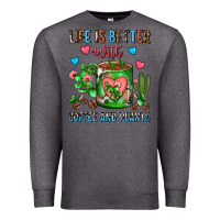 Charcoal Heather Life Is Better With Coffee And Plants Cactus Coffe Premium Sweatshirt - FaDigitalArtStudio