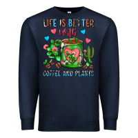 Navy Life Is Better With Coffee And Plants Cactus Coffe Premium Sweatshirt - FaDigitalArtStudio