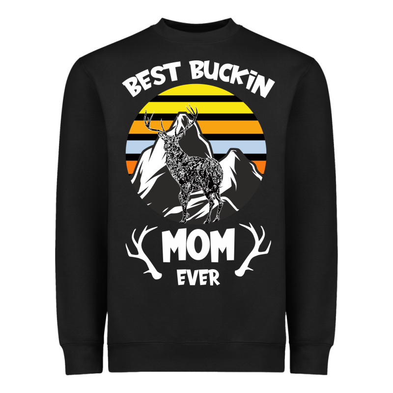 Best Buckin Mom Ever Heavyweight Sweatshirt by Bettercallsaul | Teevron