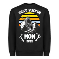 Black Best Buckin Mom Ever Heavyweight Sweatshirt - Bettercallsaul