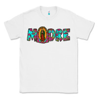 White our lady of guadalupe madre Classic Tee - JahusDesignShop