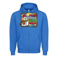True Royal theres snowbody cooler than me Zipper Hoodie - CowGirlArtShop