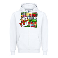 White theres snowbody cooler than me Zipper Hoodie - CowGirlArtShop