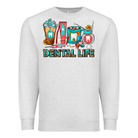 Oatmeal Heather Dental Life Dentist Coffee Cups Premium Sweatshirt - FaDigitalArtStudio