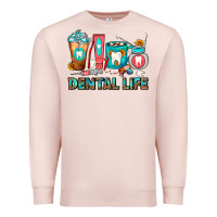 Pale Pink Dental Life Dentist Coffee Cups Premium Sweatshirt - FaDigitalArtStudio
