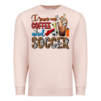 Pale Pink I Run On Coffee And Soccer Frappe Premium Sweatshirt - FaDigitalArtStudio