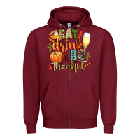 Burgundy eat drink and be thankful Zipper Hoodie - CowGirlArtShop