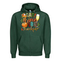 Sports Green eat drink and be thankful Zipper Hoodie - CowGirlArtShop