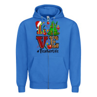 True Royal love teacher life christmas Zipper Hoodie - CowGirlArtShop