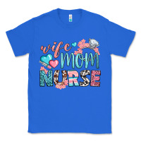 True Royal Wife Mom Nurse Classic Tee - BundleAndBundleShop