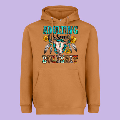 Adulting Is Some Bullshit Heavyweight Hoodie Designed By Oliviacreatesart