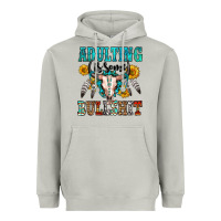 Moon Dust adulting is some bullshit Heavyweight Hoodie - OliviaCreatesArt
