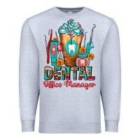 Heather Grey Dental Office Manager cold drink frappe Premium Sweatshirt - FaDigitalArtStudio