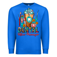 True Royal Dental Office Manager cold drink frappe Premium Sweatshirt - FaDigitalArtStudio