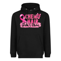Black Breast Cancer Chemo hair don't care Heavyweight Hoodie - FaDigitalArtStudio