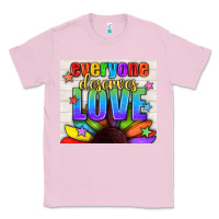 Bubblegum Pink Everyone Deserves Love Pride LGBTQ+ Tumbler Classic Tee - BundleAndBundleShop