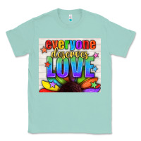 Seafoam Everyone Deserves Love Pride LGBTQ+ Tumbler Classic Tee - BundleAndBundleShop