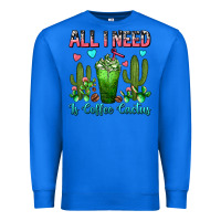 True Royal All I Need Is Coffee Cactus Frappe Premium Sweatshirt - FaDigitalArtStudio