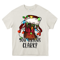 Cream you serious clark Christmas vacation rooster Heavy Core Tee - Jasminsmagicworld