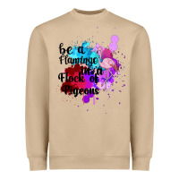 Mushroom Be a Flamingo in a Flock of Pigeons Heavyweight Sweatshirt - Bettercallsaul