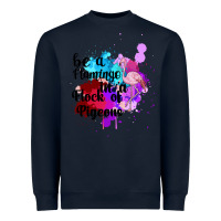 Navy Be a Flamingo in a Flock of Pigeons Heavyweight Sweatshirt - Bettercallsaul