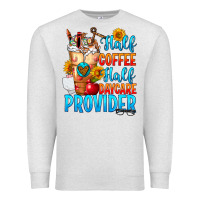 Oatmeal Heather Half coffee half daycare provider Premium Sweatshirt - FaDigitalArtStudio