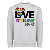 Heather Grey All For Love And Love For All Heavyweight Sweatshirt - Bettercallsaul