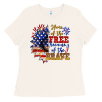 Home Of The Free Because Of The Brave Ladies Tee | Teevron