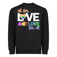 Black All For Love And Love For All Heavyweight Sweatshirt - Bettercallsaul