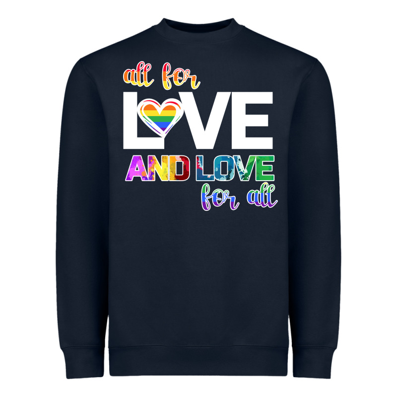 All For Love And Love For All Heavyweight Sweatshirt by Bettercallsaul | Teevron