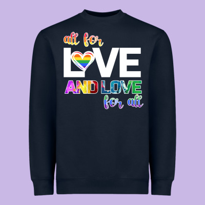 All For Love And Love For All Heavyweight Sweatshirt Designed By Bettercallsaul