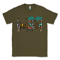 Army Green let's get toasted Classic Tee - CowhideDigitalArt