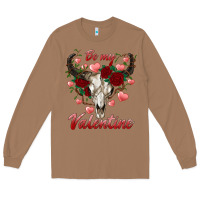 Toasted Coconut be my valentine bull skull Long Sleeve Tee - RanaPortraitStore